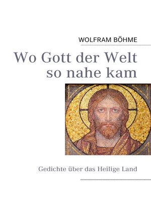 cover image of Wo Gott der Welt so nahe kam